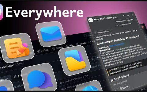 🆕 桌面级交互式AI助手Everywhere v0.4.3 下载，在我所在！